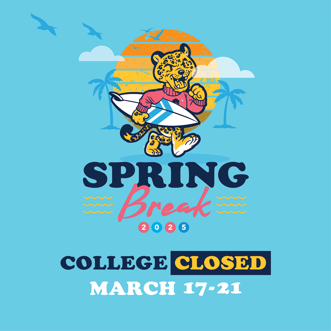 Spring Break - College Closed March 17-21.